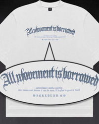 WICKED END® SPECIAL RELEASE / ALL MOVEMENT IS BORROWED