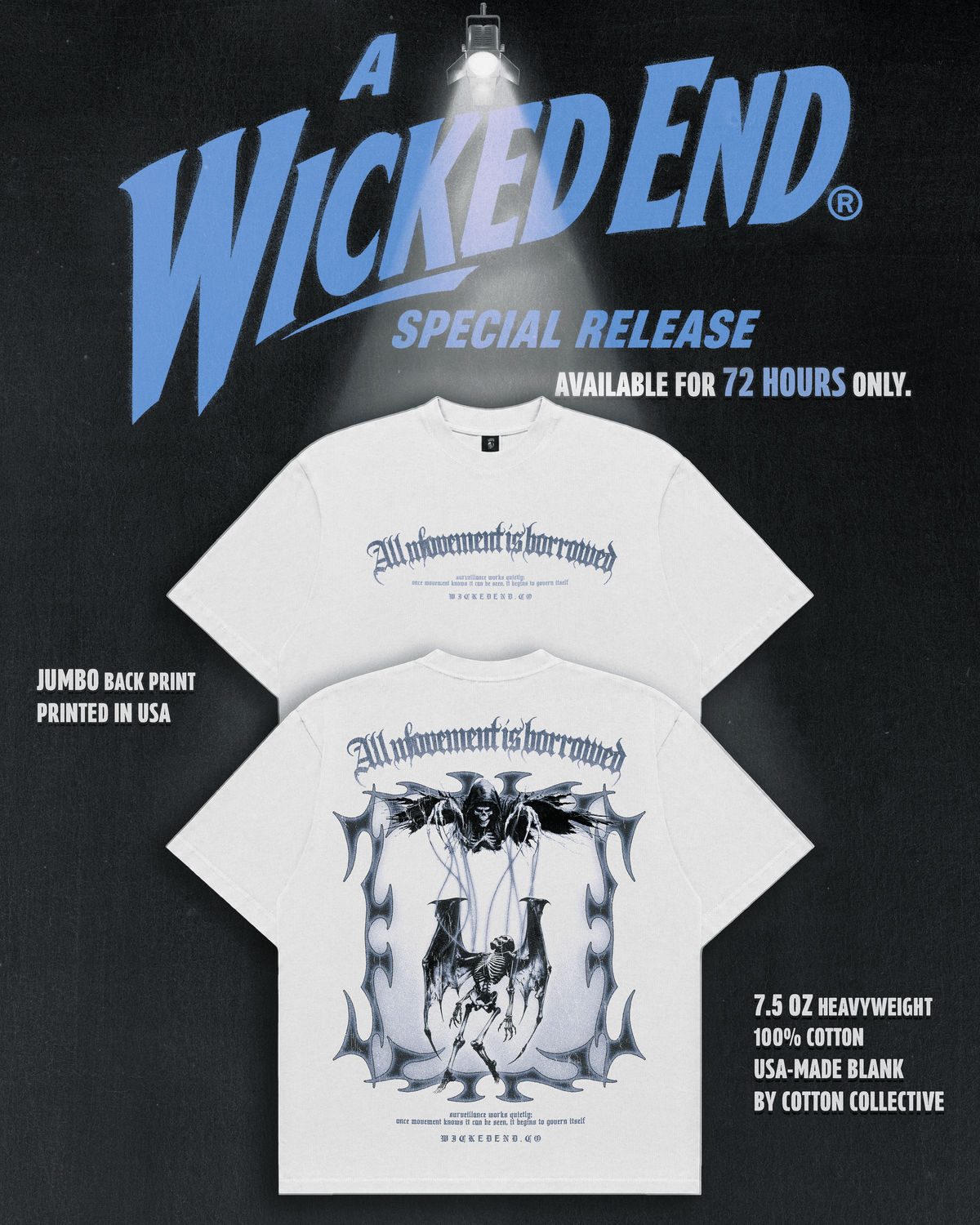 WICKED END® SPECIAL RELEASE / ALL MOVEMENT IS BORROWED