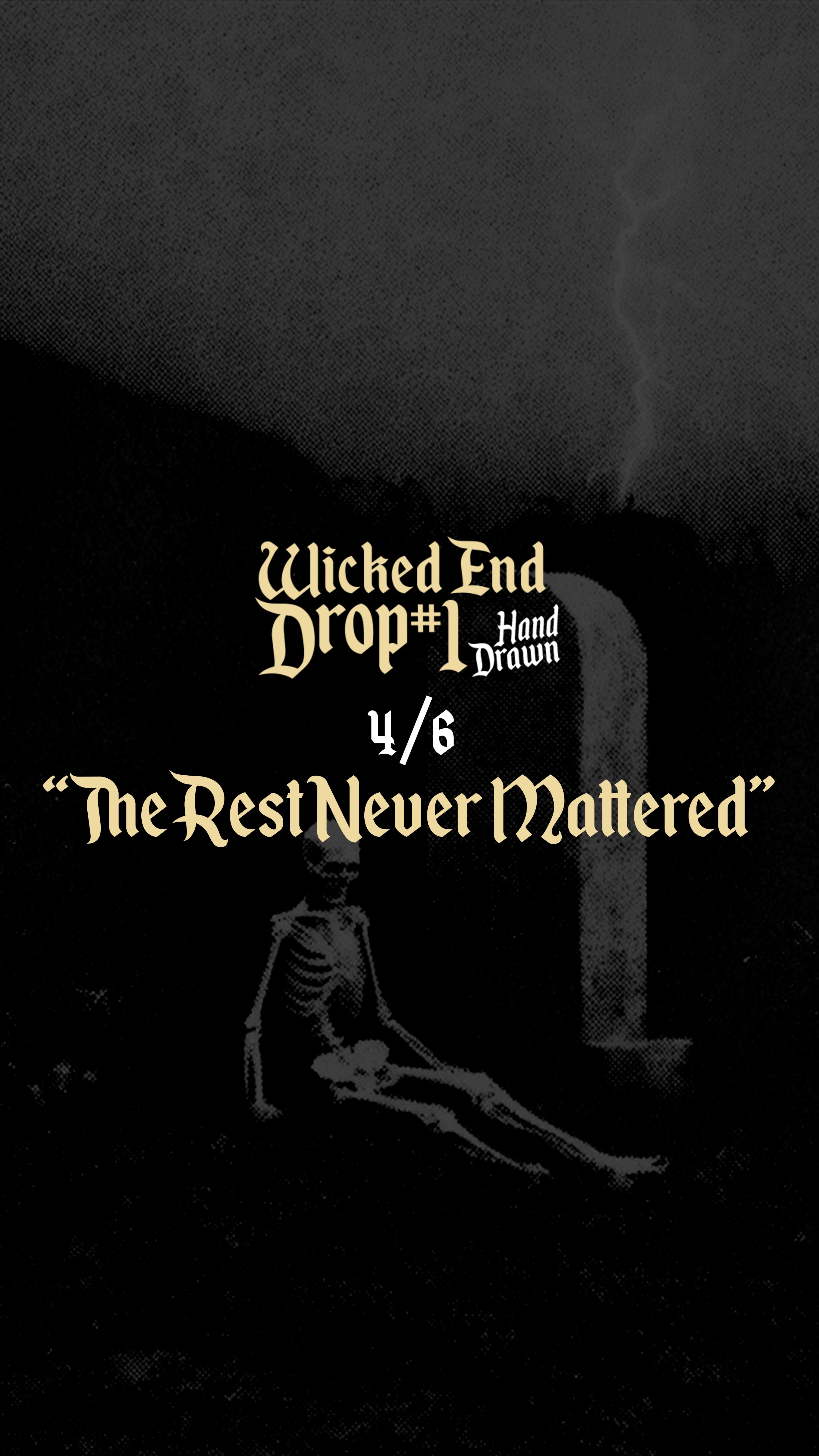 The Rest Never Mattered